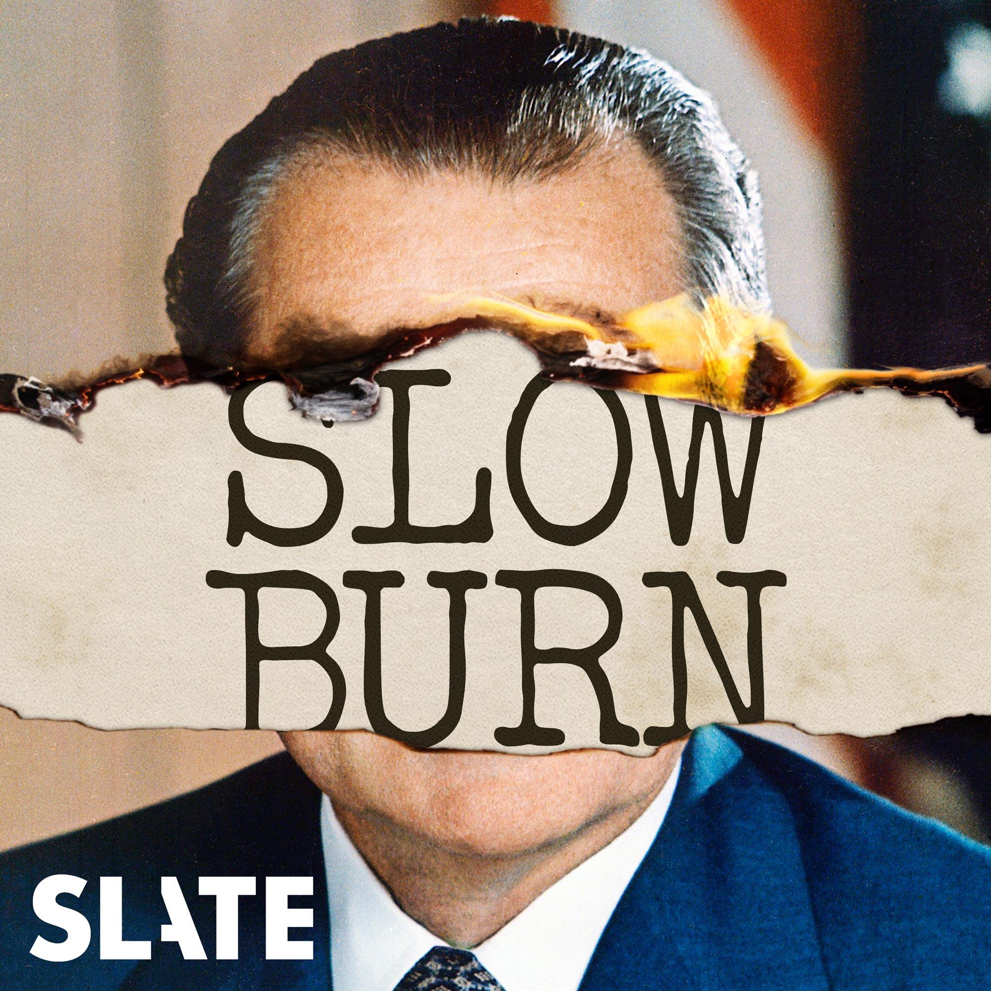 Slow Burn Podcast Artwork