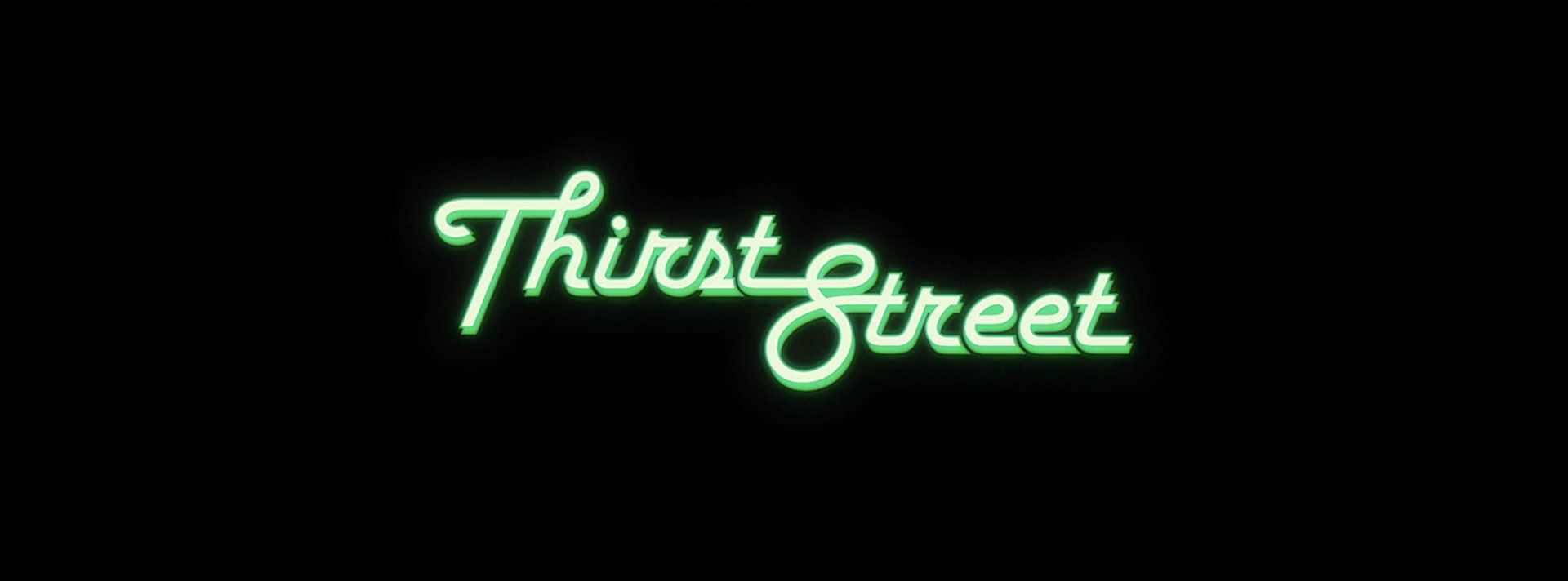 Thirst Street 1